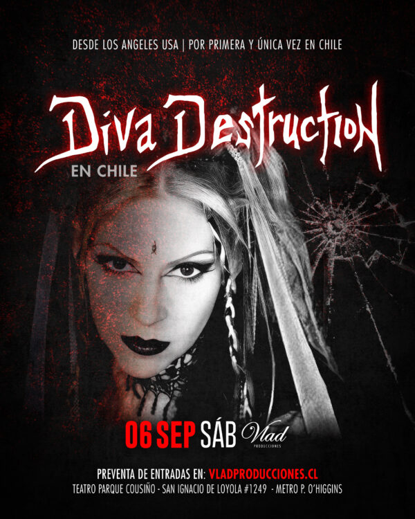 DIVA DESTRUCTION EN CHILE 2025