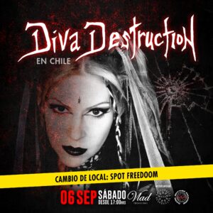 DIVA DESTRUCTION EN CHILE 2025