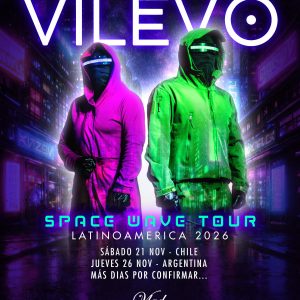 VILEVO EN CHILE 2026 - POR PRIMERA VEZ