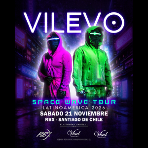 VILEVO EN CHILE 2026 - POR PRIMERA VEZ